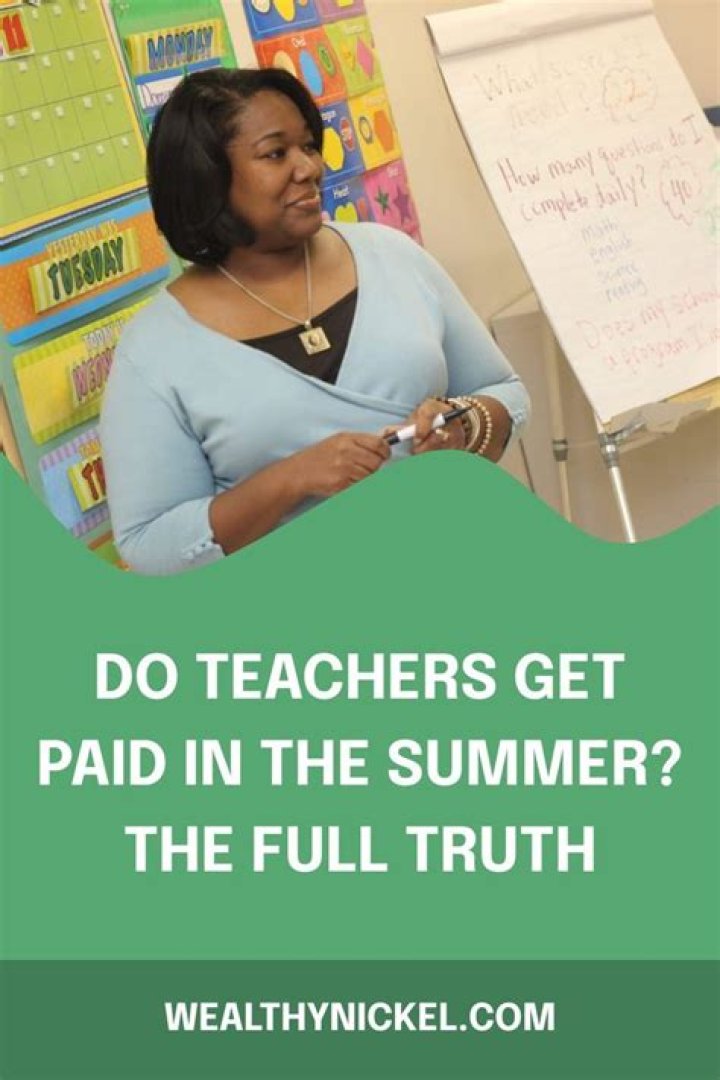 Do Teachers Get Summer Pay? Uncover Your Compensation Options